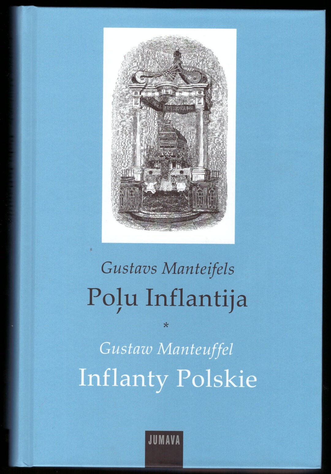 Poļu Inflantija, G. Manteifels / Inflanty Polskie, Gustaw Manteuffel ...