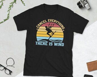 Cancel everything there is wind, kitesurfing, kitesurfing dad, grandpa, kiteboarding, kitesurf, kiteboard, surfing, kitesurfer, windsurfing