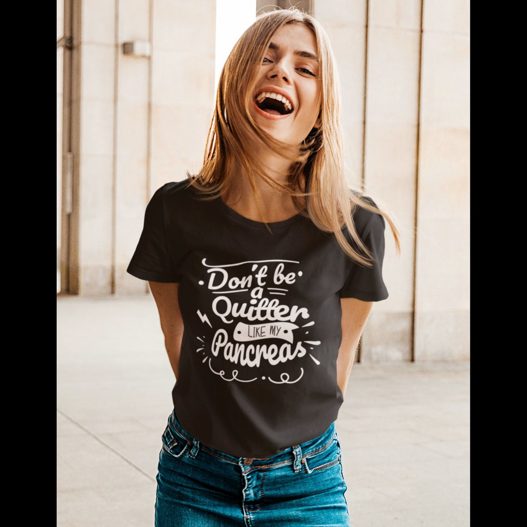 Dont Be a Quitter Like My Pancreas , Diabetes Support, Diabetes ...