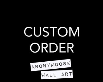 CUSTOM ORDER
