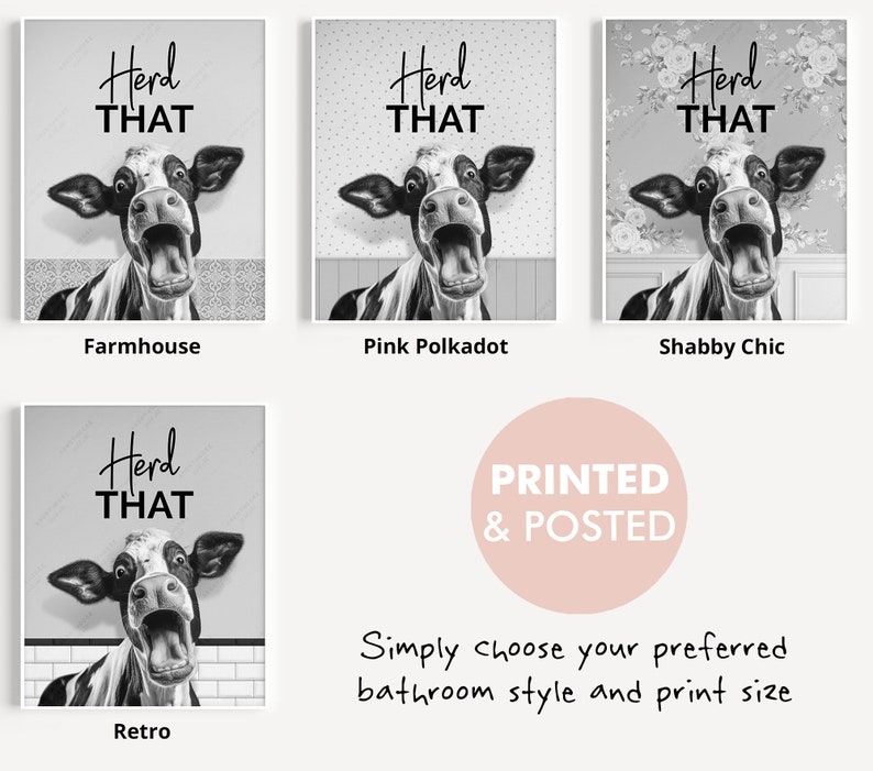 May include: Four different styles of a black and white cow print with the text "Herd That" on a bathroom wall. The styles are Farmhouse, Pink Polkadot, Shabby Chic, and Retro.