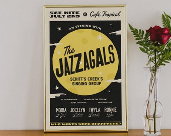 Schitt's Creek The Jazzagals 11x17 Print