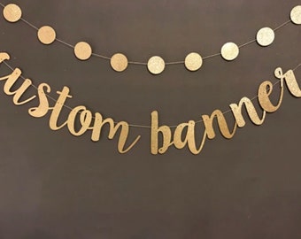 CUSTOM Glitter Banner, Bachelorette Banner, Birthday Banner, Custom Text Banner