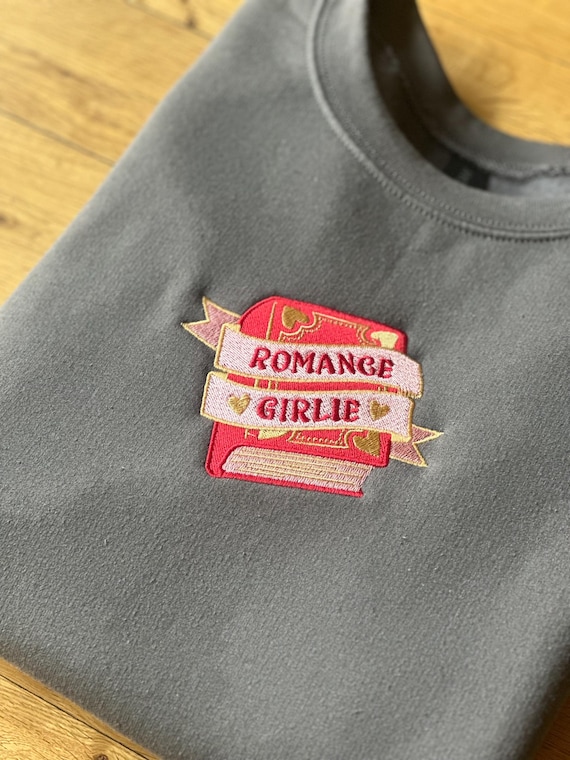 Romance Girly Embroidered Sweatshirt | BookTok Book Lover Crewneck | Romantasy Reader Gift Sweater | Spicy Bookish Book Club Pullover