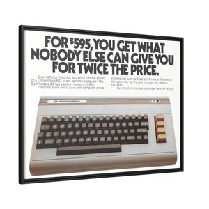 1980s Commodore 64 Classic Ad Canvas - Retro Computing, Iconic PC Memorabilia Framed Art, Vintage Computer Decor, Collector&#39;s Item