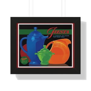 Vintage Fiesta Ware Advertisement Poster Reproduction - Colorful Ceramic Bowls & Plates | Retro Fiesta, Homer Laughlin China | Gifts for Her