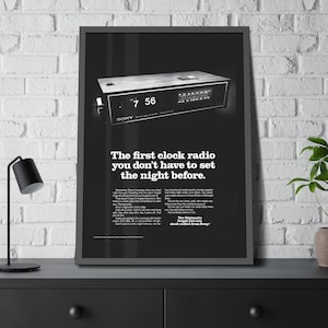 Sony Digimatic &quot;Forget-You-Not&quot; Clock Radio Poster | 1969 Sony FM/AM Solid State Vintage Advert Reproduction | Framed Retro Electronics Art