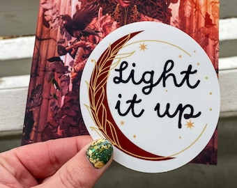 Light it up Sticker