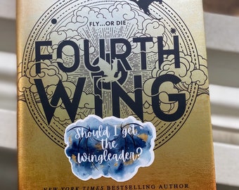 Should I get the Wingleader? Fourth Wing Sticker