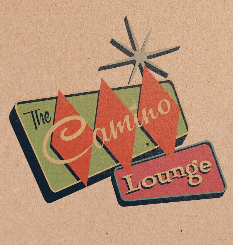May include: Retro-style sign with a green background and red diamond shapes. The sign reads "The Camino Lounge" in a stylized font.