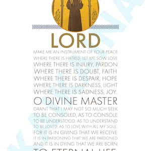 May include: A vintage-style religious print featuring a painting of Saint Francis of Assisi. The print includes a prayer asking to be an instrument of peace, with the text "Lord, make me an instrument of your peace...to eternal life. Amen."