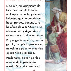 Puede incluir: Una tarjeta religiosa con el título "ACTO DE CONTRICIÓN". El texto es una oración en español, acompañada de una ilustración de una escena bíblica. La imagen muestra a un hombre arrodillado ante otro hombre, con un fondo de pared pintada.