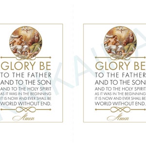 May include: A white card with a gold border and a circular image of a painting depicting three figures in the sky. The text reads "Glory be to the Father and to the Son and to the Holy Spirit as it was in the beginning it is now and ever shall be world without end. Amen."