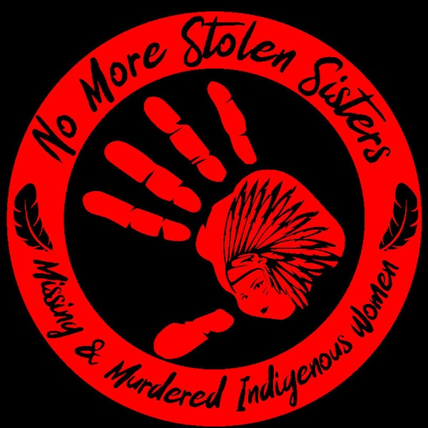 No More Stolen Sisters, PNG, SVG, Downloadable content, MMIW download, Missing and Murdered Indigenous Women, Download File