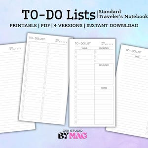 May include: Four white printable to-do list templates with different layouts. The text "TO-DO Lists" and "Standard Traveler's Notebook" are at the top. The templates include sections for tasks, priorities, reminders, and notes. The text "PRINTABLE | PDF | 4 VERSIONS | INSTANT DOWNLOAD" is also visible.