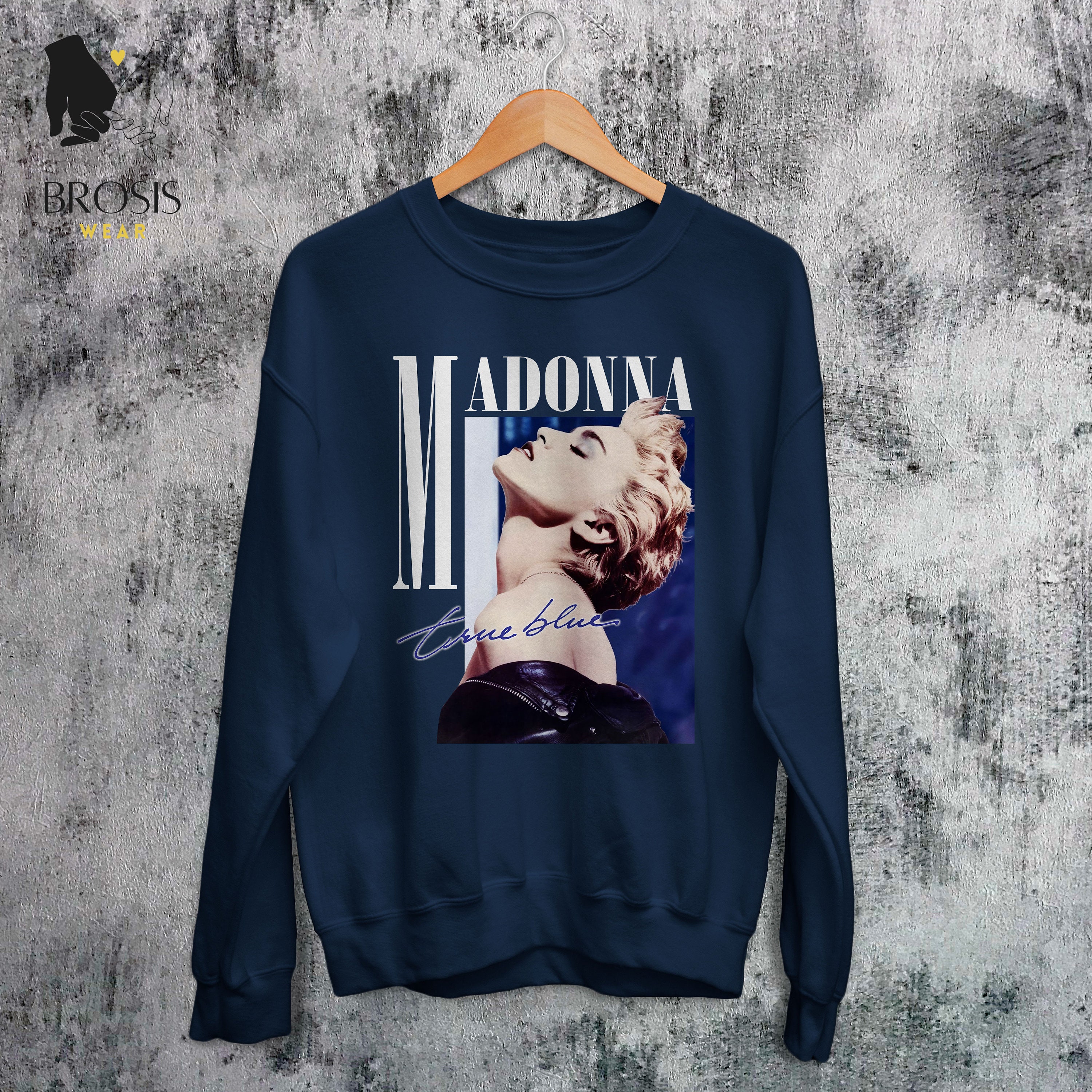 Vintage Madonna Sweatshirt, True Blue Shirt, Classic Album Inspired Graphic  Shirt, Madonna Fan Concert Tour, Music Merch - Etsy | T-Shirts