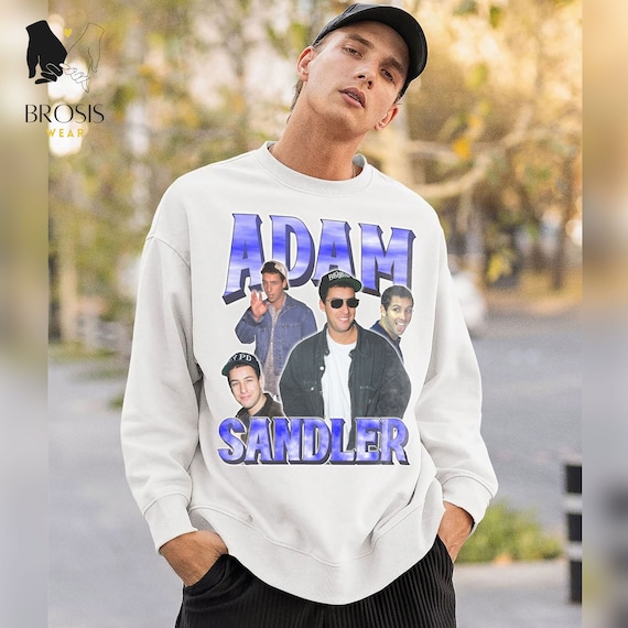 Adam sandler shop sweatshirt