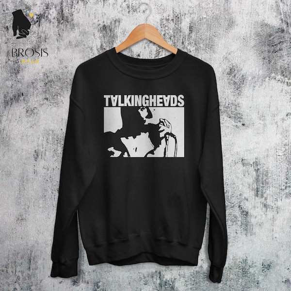 Talking Heads Sweatshirt, David Byrne Inspired Graphic Shirt, Punk Rock, Band, Fan Merch, Gifts for Fan, Crewneck