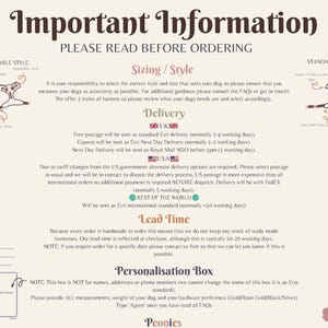 May include: A beige information sheet with the title "Important Information" and text about sizing, delivery, lead time, and personalization for dog harnesses. Includes diagrams of adjustable and standard style harnesses.