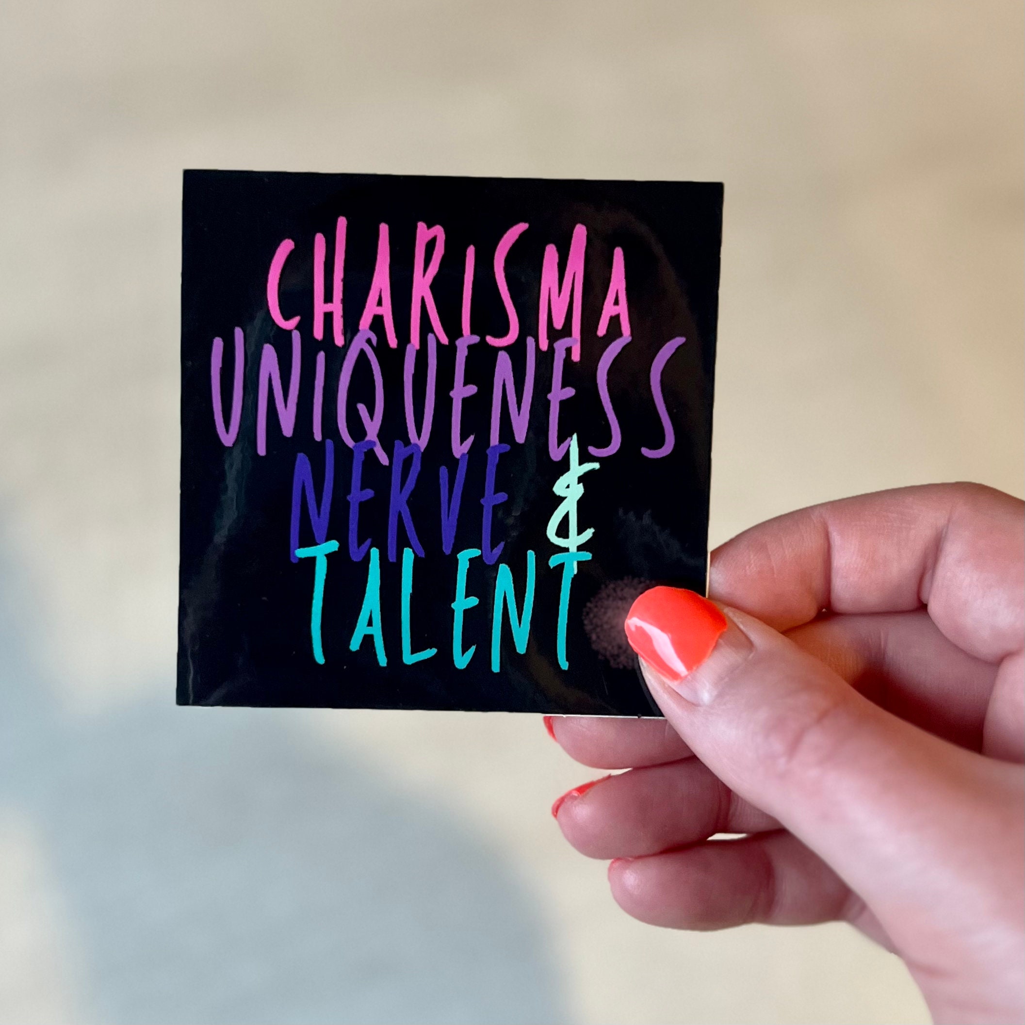 Charisma Sticker Charisma Uniqueness Nerve and Talent Sticker - Etsy
