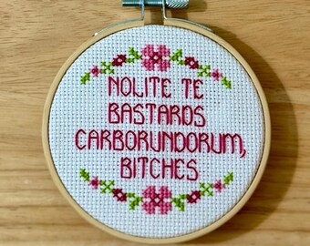 Nolite Te Bastardes Carborundorum cross-stitch ornament