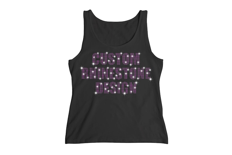 May include: Black tank top with the text "CUSTOM RHINESTONE DESIGN" in purple rhinestones.