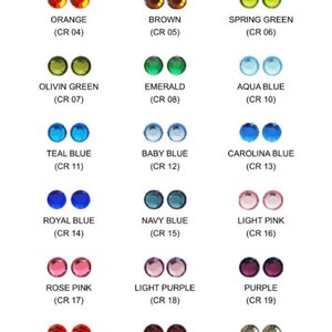 May include: Chart of rhinestone colors with names and corresponding code numbers.  Colors include crystal, yellow, gold, orange, brown, spring green, olivin green, emerald, aqua blue, teal blue, baby blue, carolina blue, royal blue, navy blue, light pink, rose pink, light purple, purple, ruby, dark ruby, smoke, jet black, AB crystal, jet hematite, citrine, light peach, and cosmojet.