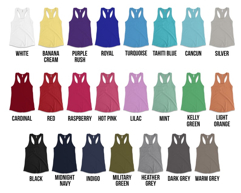 May include: A chart showing 20 different colors of tank tops. The colors include white, banana cream, purple rush, royal, turquoise, tahiti blue, cancun, silver, cardinal, red, raspberry, hot pink, lilac, mint, kelly green, light orange, black, midnight navy, indigo, military green, heather grey, dark grey, and warm grey.