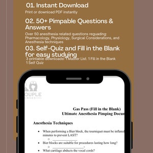 May include: A screenshot of a mobile phone displaying a study guide for anaesthesia. The guide includes a section on anaesthesia techniques with fill-in-the-blank questions. The guide is titled "Gas Pass (Fill in the Blank) Ultimate Anaesthesia Pimping Document".