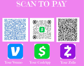 Editable Payment Sign – Venmo, Zelle, CashApp QR Codes (Digital Download)