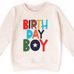 Birthday Boy Kids Sweatshirt - Baby Toddler Youth Birthday - Gift for Birthday Boy - Birthday Kids Outfit - 1st Birthday - 2nd Birthday