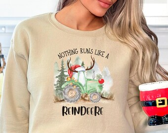 Nothing Runs Like A Reindeere Sweatshirt, Christmas Tractor Sweatshirt, Vintage Christmas Sweater, Xmas Farm Hoodie, Christmas Farmer Gift