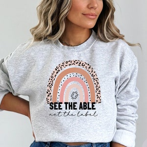 Bluza z nadrukiem See the Able Not the Label, Bluza z nadrukiem Autism Awareness, Prezent z nadrukiem Autism Awareness, Bluza z nadrukiem Autism Mom, Prezent dla mamy autystycznej