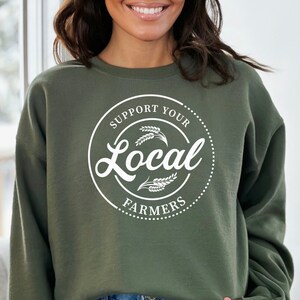 Unterstützen Sie Ihre lokalen Bauern Sweatshirt, Farmer Geschenk, Farm Sweatshirt Farmer Kapuzen Sweat, Country Hoodie, Tier Sweatshirt, Farm Trip Hoodie