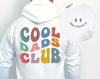 Cool Dads Club Sweatshirt, Dad Sweatshirt, Dad Birthday Gift, Cool Dads Sweater, Fathers Day, Daddy Sweatshirt, Christmas Gifts For Dad