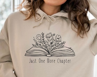 Just One More Chapter Sweatshirt, Reader Sweatshirt, Book Lover Sweatshirt, Book Nerd Sweatshirt, Gift for Book Lover, Librarian Sweatshirt