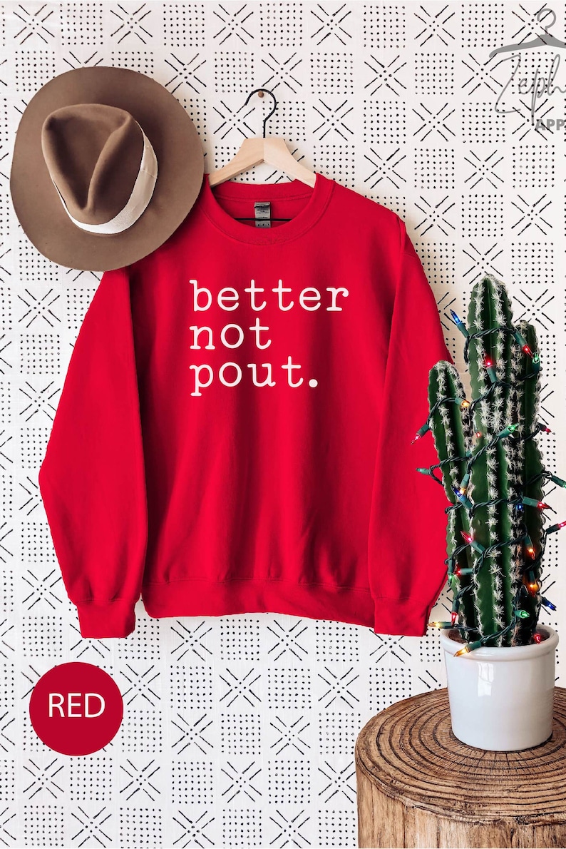 Better Not Pout Puff Sweatshirt