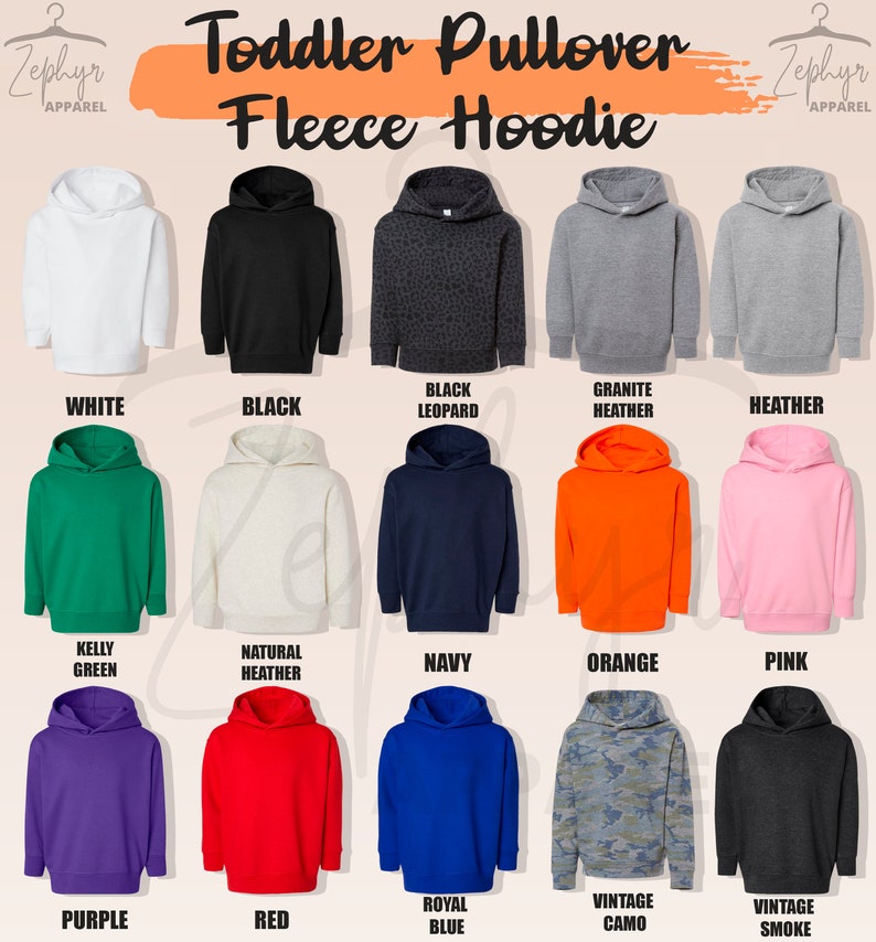 May include: A chart showing 18 different color options for a toddler pullover fleece hoodie. The colors include white, black, black leopard, granite heather, heather, kelly green, natural heather, navy, orange, pink, purple, red, royal blue, vintage camo, and vintage smoke.