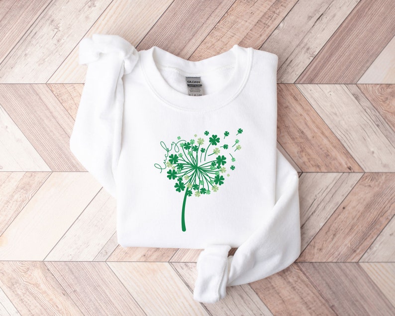 St. Patrick's Dandelion Sweatshirt - Lucky Dandelion Hoodie - St. Patrick Sweater - Women St. Patrick Hoodie - Lucky Shamrock Sweater White
