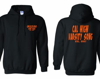 Cal High-Varsity Song Custom Sweatshirt and Hoodie