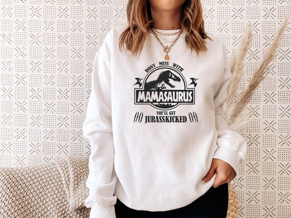 Mamasaurus hoodie best sale