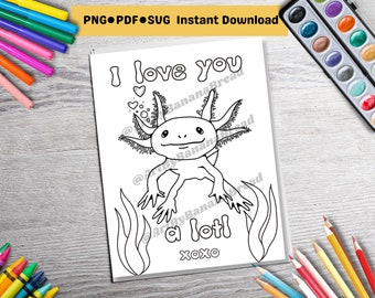 Lindo Axolotl, Te amo Alotl, Página para colorear Descarga instantánea, Archivos digitales SVG, PDF y PNG