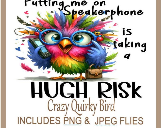 Quirky Bird PNG, Hilarious Bird Clipart, Crazy Bird Sublimation Design, Funny Design for T-Shirts, Mugs, Bags & Much More, Instant Download