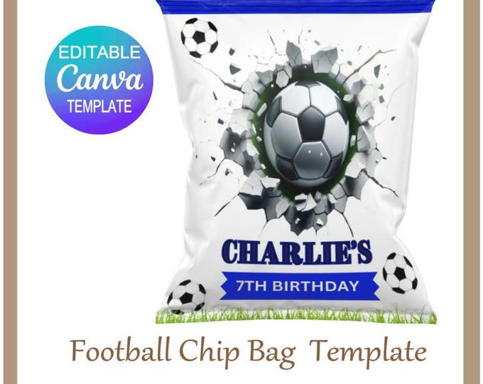 Football Chip Bag - Football Party Bags - Soccer Birthday Party - Canva Template - Instant Download - Football Party - Soccer Party