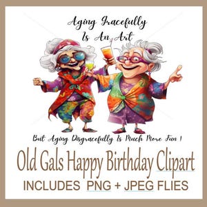 Engraçado Velhos Amigos Aniversário Clipart, Download Instantâneo, Fundo Transparente, Engraçado Velhas Garotas PNG Clipart, Feliz Aniversário Melhor Amigo Arte Digital