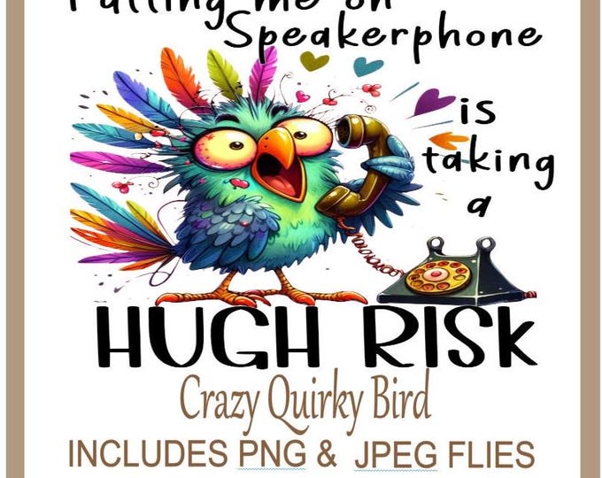 Crazy Bird PNG, Hilarious Bird Clipart, Crazy Bird Sublimation Design, Humorous Design for T-Shirt, Mugs, Bags & Much More, Instant Download