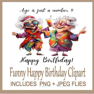 Hilarious Besties Birthday Clipart, Download instantâneo, Fundo transparente, Funny Old Gals PNG Clipart, Feliz aniversário, Arte digital