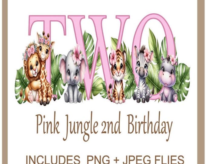 Safari Wild Two Clipart Jungle Zoo Animals PNG, Pink Jungle 2nd Birthday Clipart Use For On Cards T-shirts And Much More, Instant Download