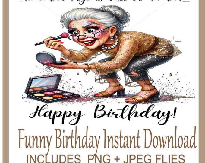 Hilarious  Cool Grandma Birthday Clipart, Instant Download, Transparent Background, Funny Granny Birthday, Old Gals PNG Clipart, Digital Art