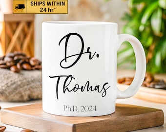 Custom Dr Coffee Mug, Personalized PhD Graduation Gift, Doctorate Degree Graduate Mug, Dr Mug, PhD Grad Gift, Graduation Gift